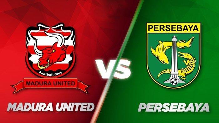 Madura United vs Persebaya Surabaya