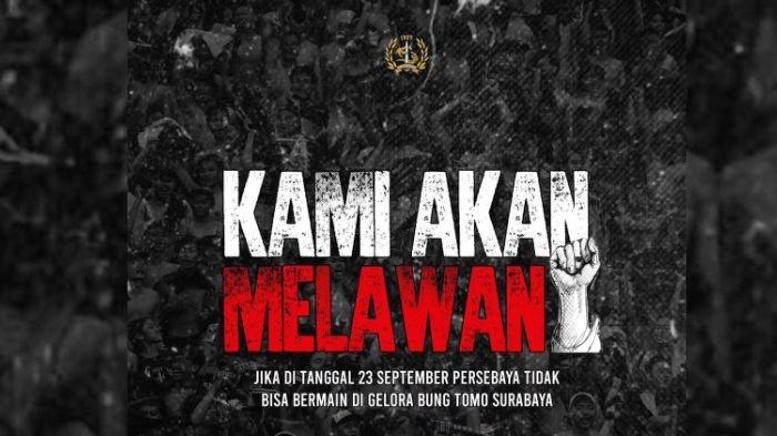 Pernyataan Green Nord akan melawan jika laga Persebaya Surabaya vs Arema FC tak digelar di Stadion GBT