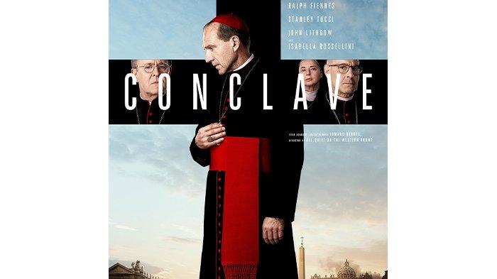 POSTER FILM - Poster film Conclave yang diunduh TribunTernate.com di instagram @conclavethefilm, Rabu (26/2/2025).