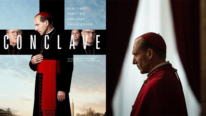 JADWAL BIOSKOP - Kolase cuplikan dan poster film Conclave, diunduh TribunTernate.com dari instagram @conclavethefilm, Rabu (26/2/2025). Berikut ini jadwal pemutaran film di Bioskop XXI Ternate, Maluku Utara, Rabu (26/2/2025). Conclave rating 9,8.
