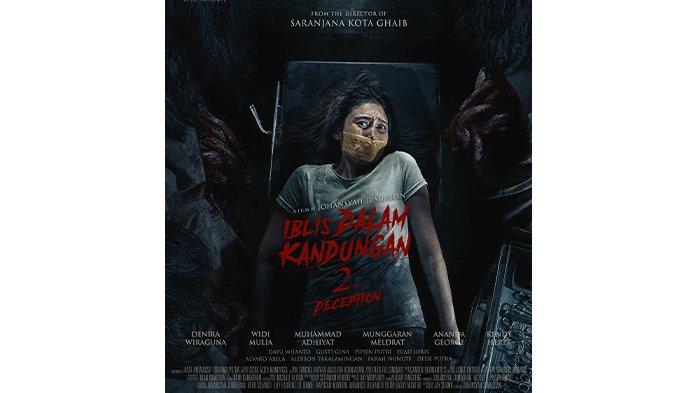 POSTER FILM - Poster film Iblis Dalam Kandungan 2: Deception, diunduh dari instagram @iblisdalamkandungan pada Senin (3/3/2025).