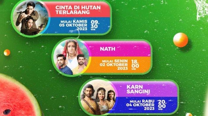 ANTV menambah amunisi hiburan untuk pemirsa setianya. Tidak tanggung-tanggung, tiga program baru siap mewarnai layar kaca ANTV. Parade program baru ANTV diawali dua serial India yang berjudul Nath yang akan tayang mulai Senin (2/10/2023) pukul 18.00 WIB dan Karn Sangini yang hadir mulai Rabu (4/10/2023) pukul 20.00 WIB. Tidak ketinggalan drama Asia Thailand berjudul Cinta di Hutan Terlarang yang mulai tayang Kamis (5/10/2023) pukul 09.30 WIB.
