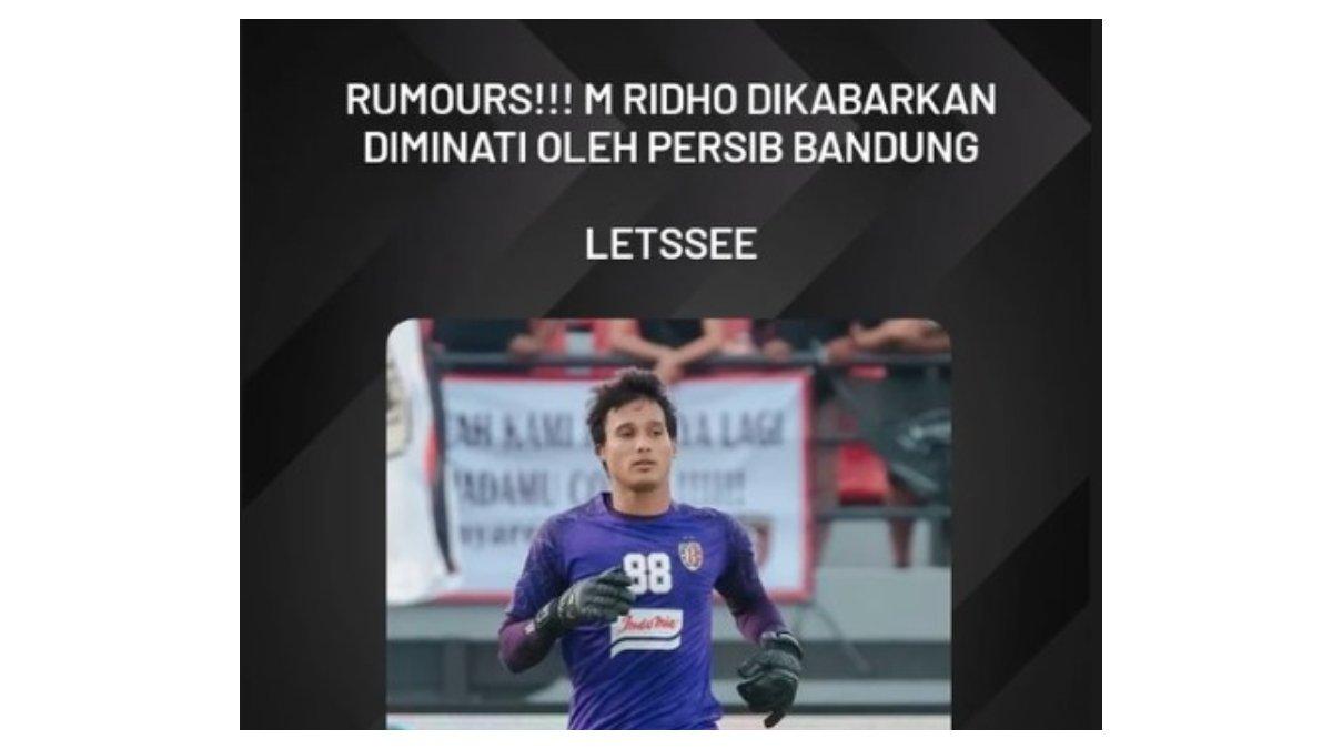 Rumor Persib Bandung minat mendatangkan Muhammad Ridho.