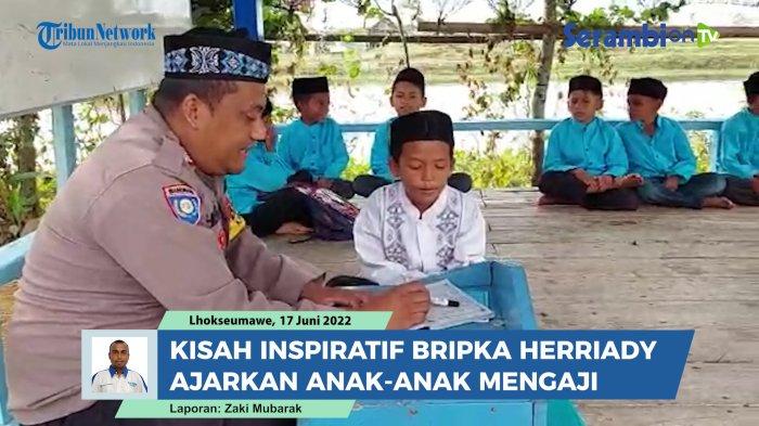 Video Kisah Inspiratif Bripka Herriady Bhabinkamtibmas Syamtalira Bayu Video Kisah Inspiratif Bripka Herriady Bhabinkamtibmas Syamtalira Bayu