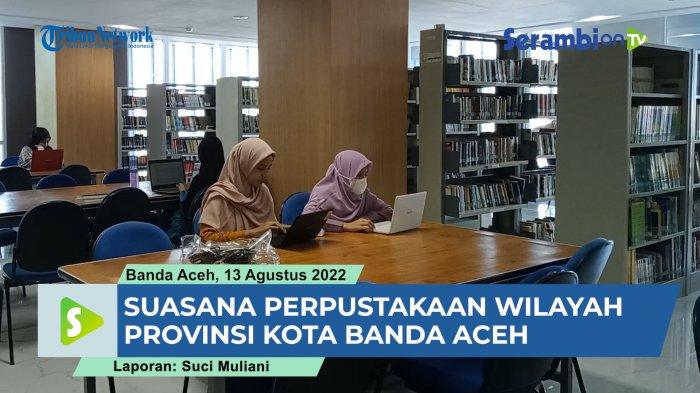 Berita Perpustakaan Daerah Kota Banda Aceh Terbaru Hari Ini ...
