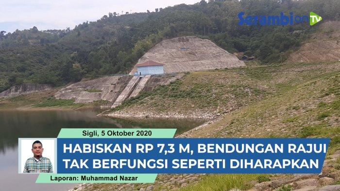 VIDEO Habiskan Uang Rp 7,3 Miliar, Bendungan Rajui di Pidie Tak ...