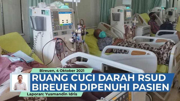 Pasien cuci darah di RSUD Bireuen.
