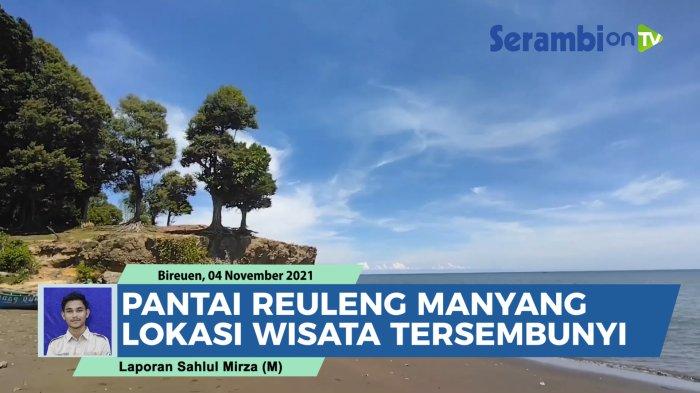 VIDEO Pantai Reuleng Manyang di Bireuen, Spot Untuk Foto Kearifan Lokal