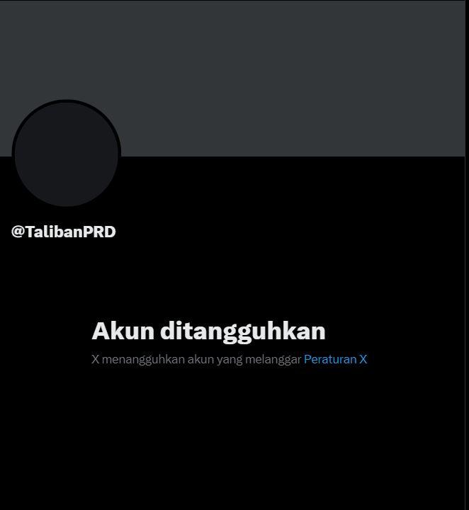 Pihak X (Twitter) telah menangguhkan akun @TalibanPRD