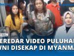 Beredar-Video-Puluhan-WNI-Disekap-di-Myanmar-Minta-Tolong-Dibebaskan.jpg