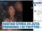 VIDEO Rumor Chika 20 Juta, Diduga Open BO dan Jadi Wanita ...