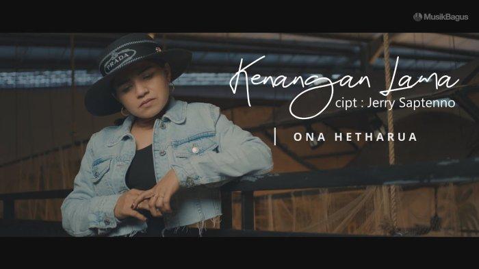 Chord Lagu Ambon Kenangan Lama - Ona Hetharua: Beta Seng Masalah par