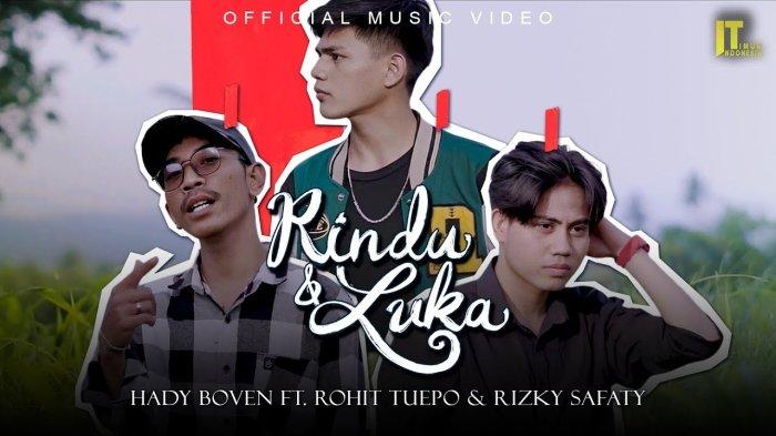 Chord Lagu Ambon Rindu dan Luka - Hady Boven ft Rohit Tuepo dan Rizky