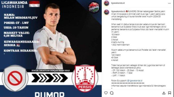 Milan Mirosavljev masuk ke dalam lis bidikan Persis Solo. Instagram @ligawakanda.id