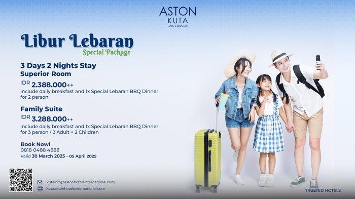 Paket spesial libur lebaran di Aston Kuta