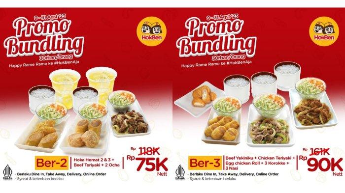 LEBIH HEMAT! Promo HokBen Agustus 2023, Dapatkan Paket Bundling Ber-2 Rp 75.000