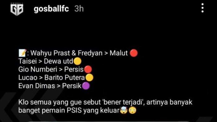 Rumor enam pemain PSIS Semarang yang kans hengkang di penghujung Liga 1 2023 mendatang. Instagram story @gosballfc