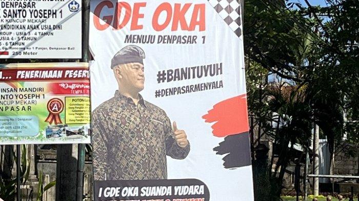 Baliho “Menyala Wi !!!” terpasang di Jl PB Sudirman Denpasar. I Gde Oka Suanda Yudara siap berlaga di Pilwali Denpasar.