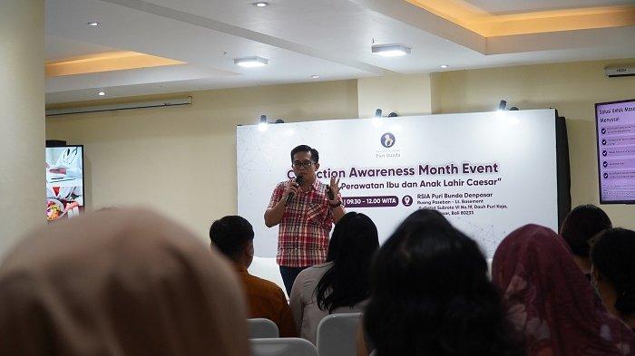 RSIA Puri Bunda Denpasar mengadakan acara C-Section Awareness Month dan mengundang para ibu untuk untuk sharing informasi perawatan pasca kelahiran cesar baik untuk ibu dan bayi.