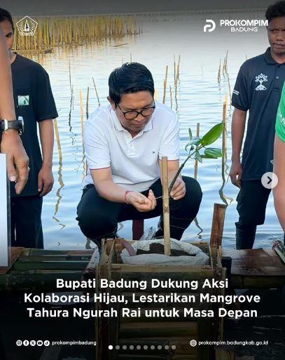 Bupati Badung Dukung Aksi Kolaborasi Hijau Lestarikan Mangrove Tahura Ngurah Rai untuk Masa Depan