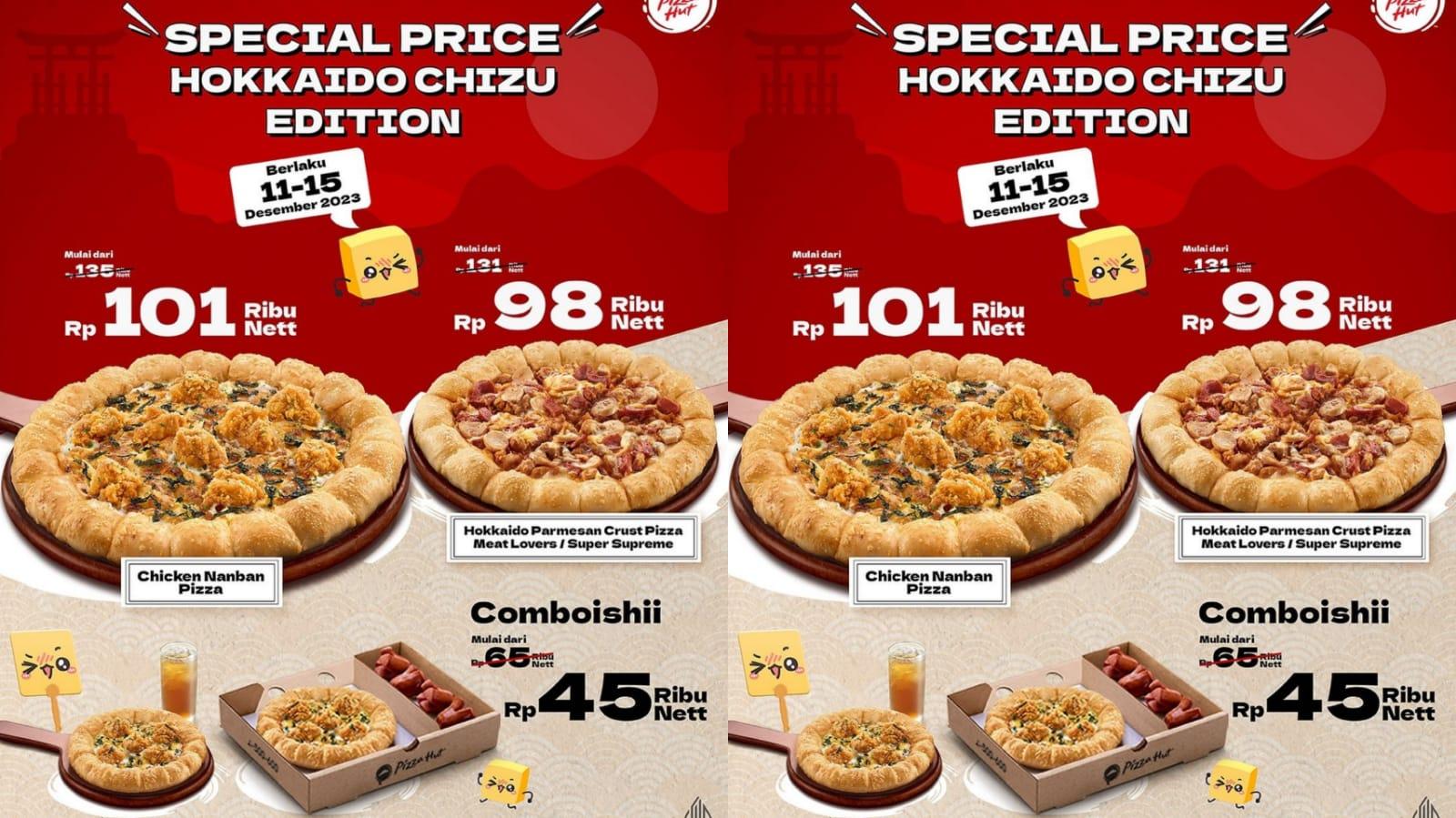 NEW! Promo Pizza Hut 11-15 Desember 2023, Dapatkan Hokkaido Chizu Edition dengan Harga Spesial
