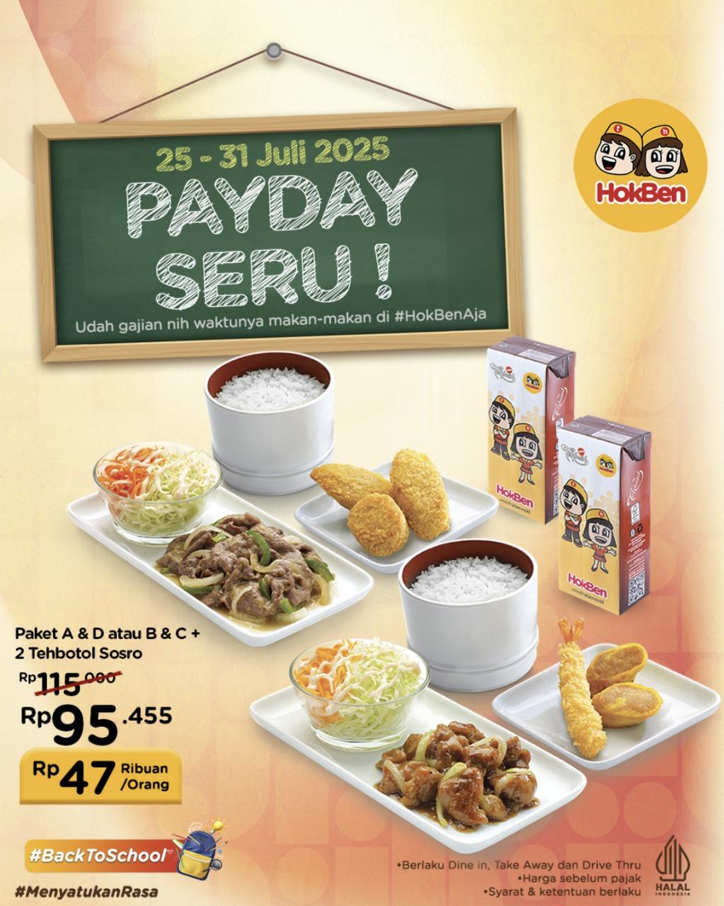 PAYDAY SERU! Promo HokBen 27-31 Juli 2025, Paket A dan D +  2 Teh Botol Sosro Rp 95 Ribuan