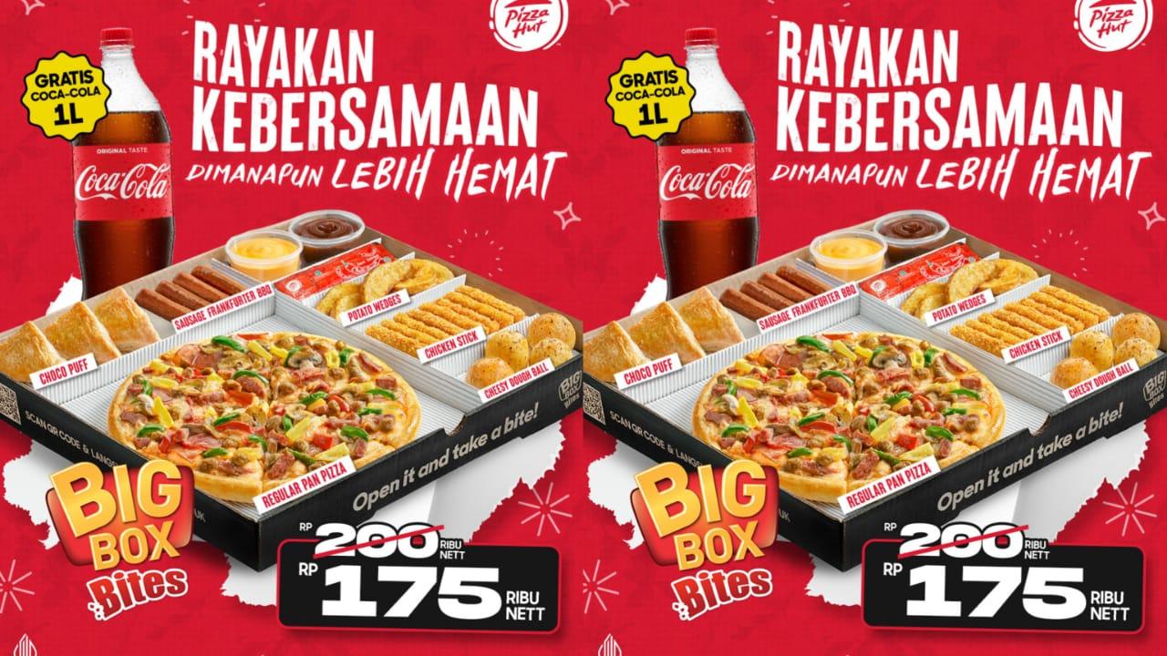 DISKON Pizza Hut Besok 31 Desember 2024, Beli Big Box Bites FREE Coca-Cola 1L