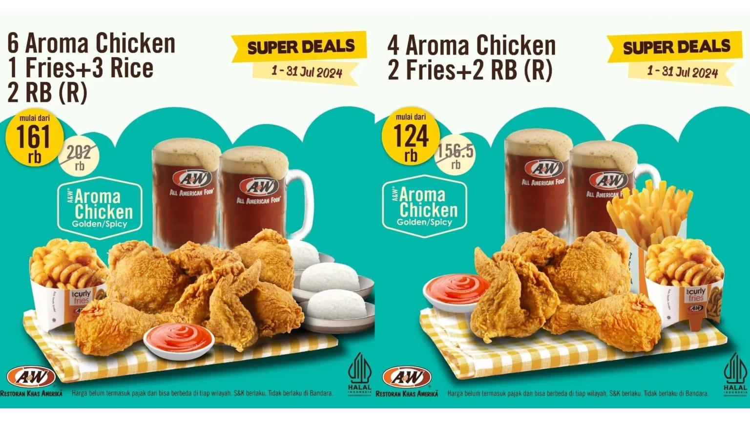 SUPER DEALS! Promo AW Restoran 4-31 Juli 2024, 2 Aroma Chicken + 1 Cheese Burger + 1 Fries Rp 76.500