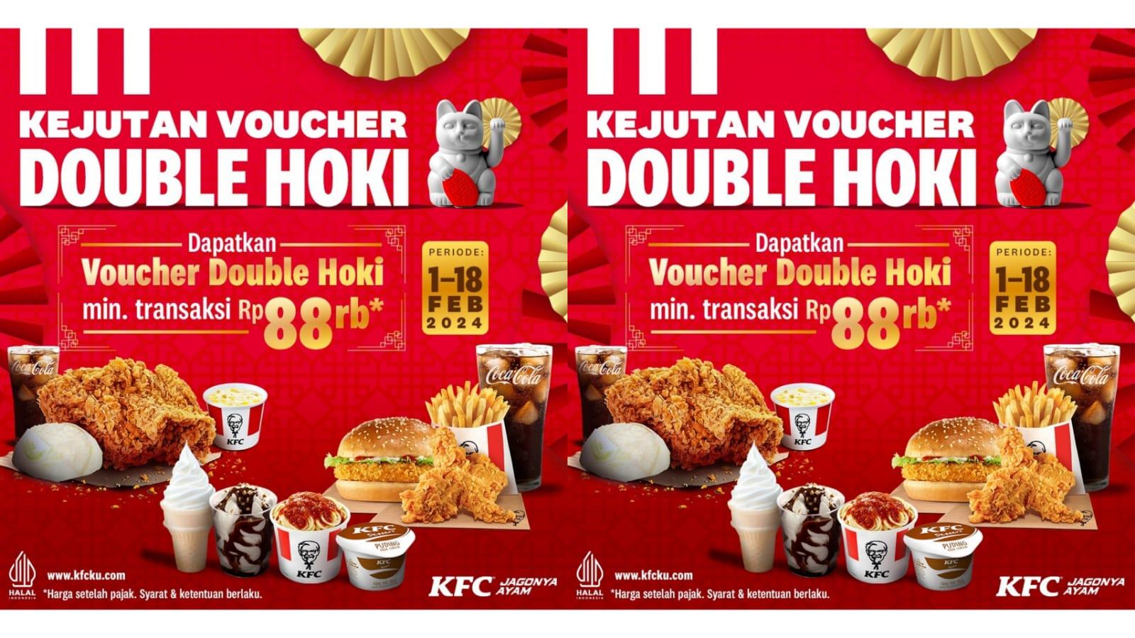 CRAZY! 3 Promo KFC Februari 2024, Rayakan IMLEK dengan KFC Double Hoki dan 5 Ayam Goreng Rp 60.000