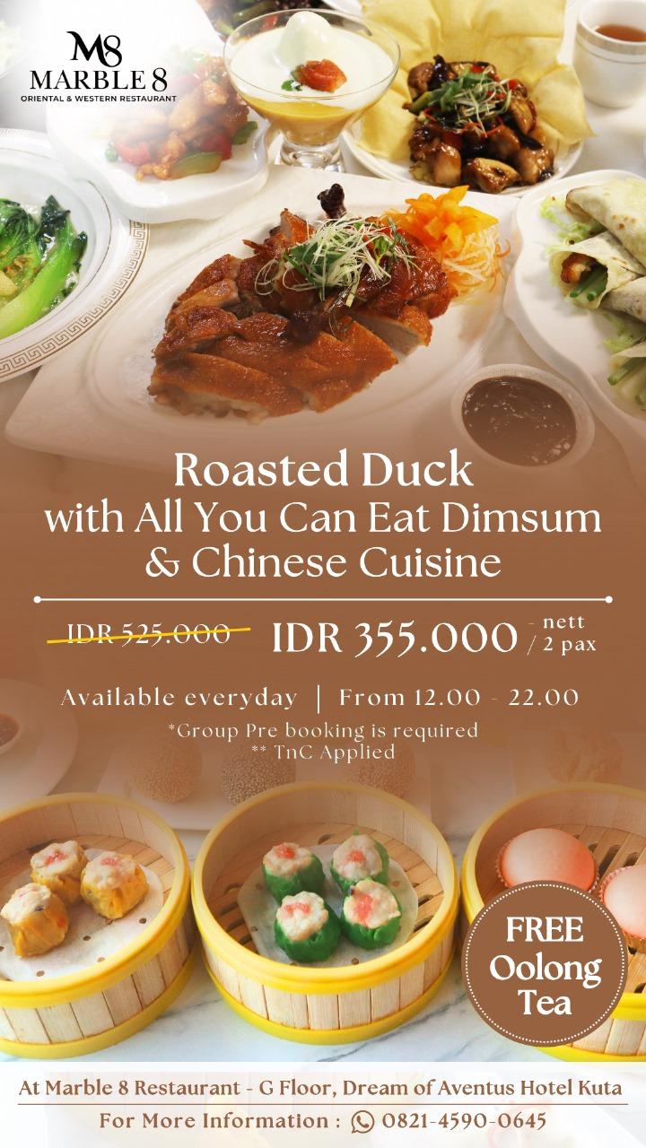 Promo Marble 8 Restaurant: Roasted Duck & All You Can Eat Dimsum, IDR 355K 2 Orang,  Gratis Tea