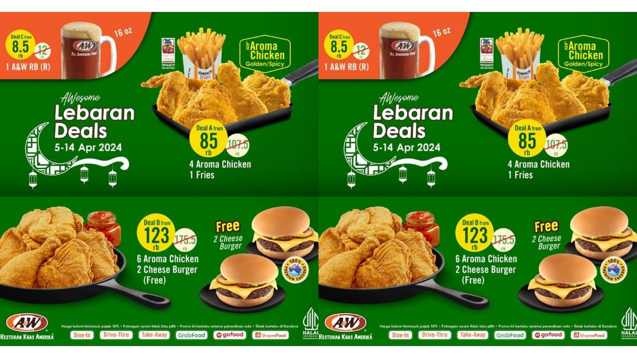SAMBUT Idul Fitri! Promo AW Restoran 7-14 April 2024, Nikmati Paket Lebaran Deals Mulai Rp 8.500