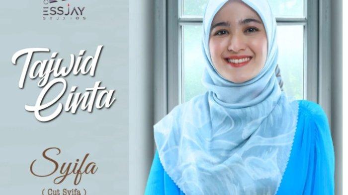 Aktris cantik Cut Syifa menjadi trending Twitter gegara perannya di sinetron Tajwid Cinta.