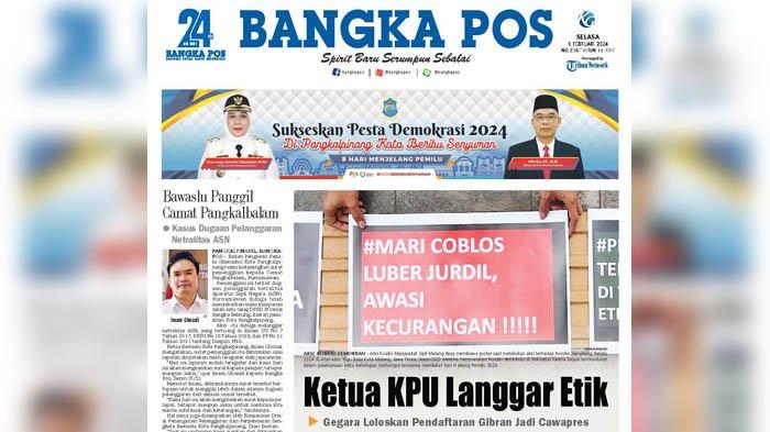 Bangka Pos Hari Ini, Selasa (6/2/2024).