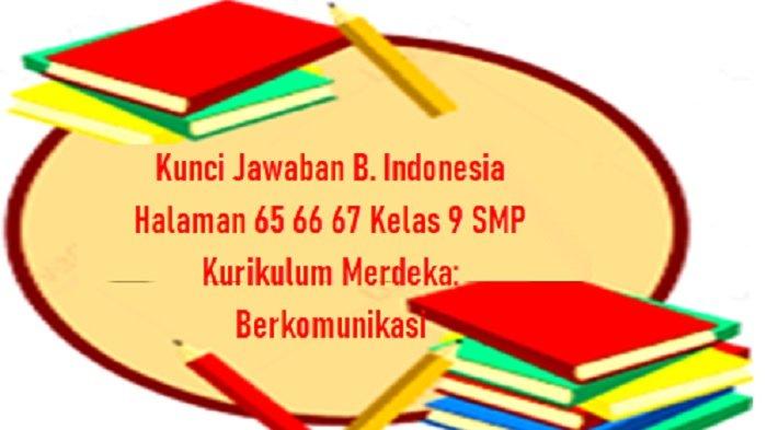 Kunci Jawaban PPKN Kelas 9 SMP Halaman 66 Kurikulum Merdeka