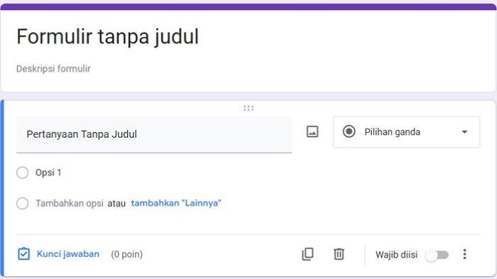 Cara Buat Soal Kuis dan Survey di Google Form, Mudah Bisa Lewat HP ...