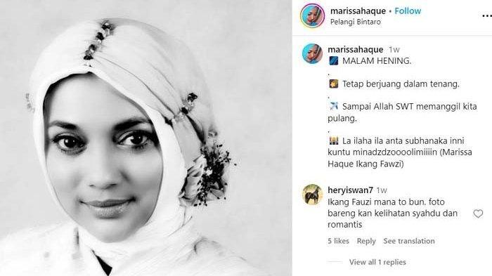 Postingan Marissa Haque pada 21 September 2024 tak lepas dari kata Hening hingga ada kalimat yang seperti menunjukkan jika ada panggilan Allah.