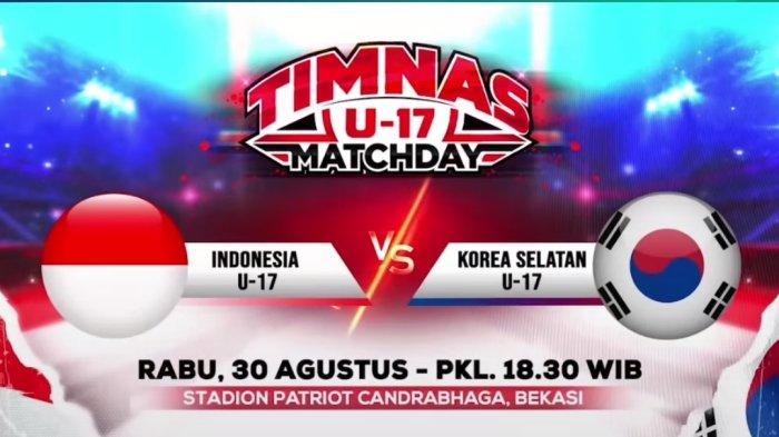 Jadwal Bola Hari ini Live TV Indosiar Timnas U17 vs Korsel, Persiapan