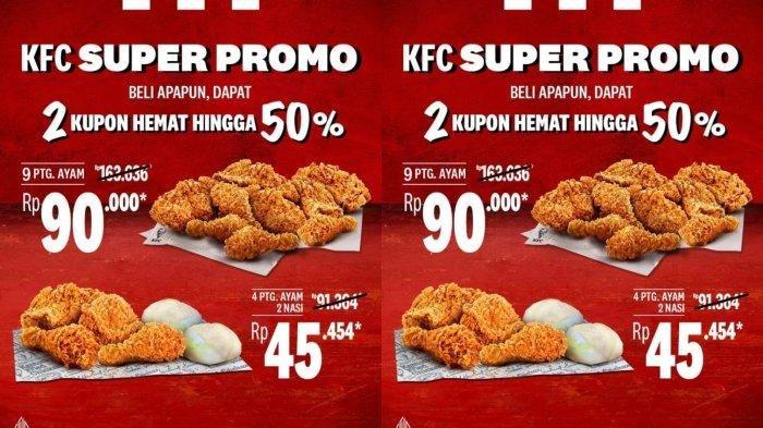 Promo KFC Minggu 17 Desember 2023, 4 Ayam dan 2 Nasi Cuma Rp45.000 ...