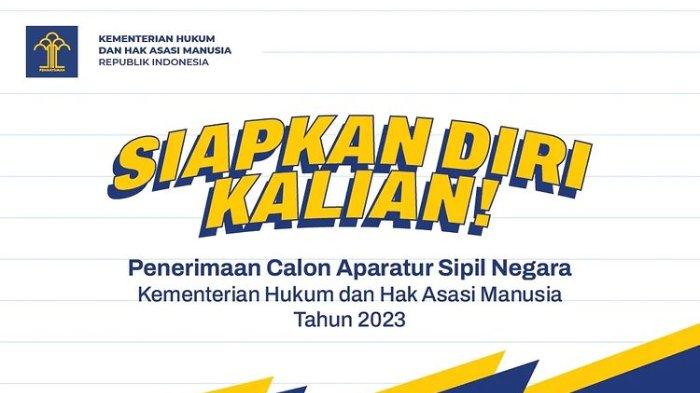 Formasi Kementerian Hukum dan Hak Asasi Manusia (Kemenkumham) telah dibuka untuk CPNS dan PPPK 2023