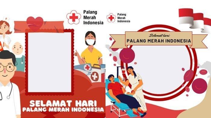 Kumpulan 10 link Twibbon Hari Palang Merah Indonesia atau Hari PMI 2023