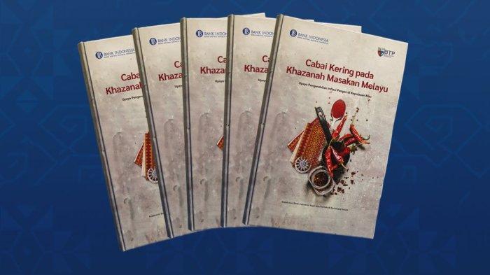 Buku Resep Olahan Cabang Kering yang berjudul “Cabai Kering pada Khazanah Masakan Melayu