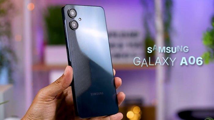 Harga HP Samsung Terbaru Oktober 2024, Apakah Samsung Galaxy A06 Layak