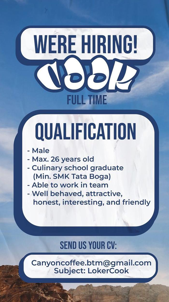 Lowongan Kerja Canyon Coffee Bukit Kemuning untuk posisi Cook.