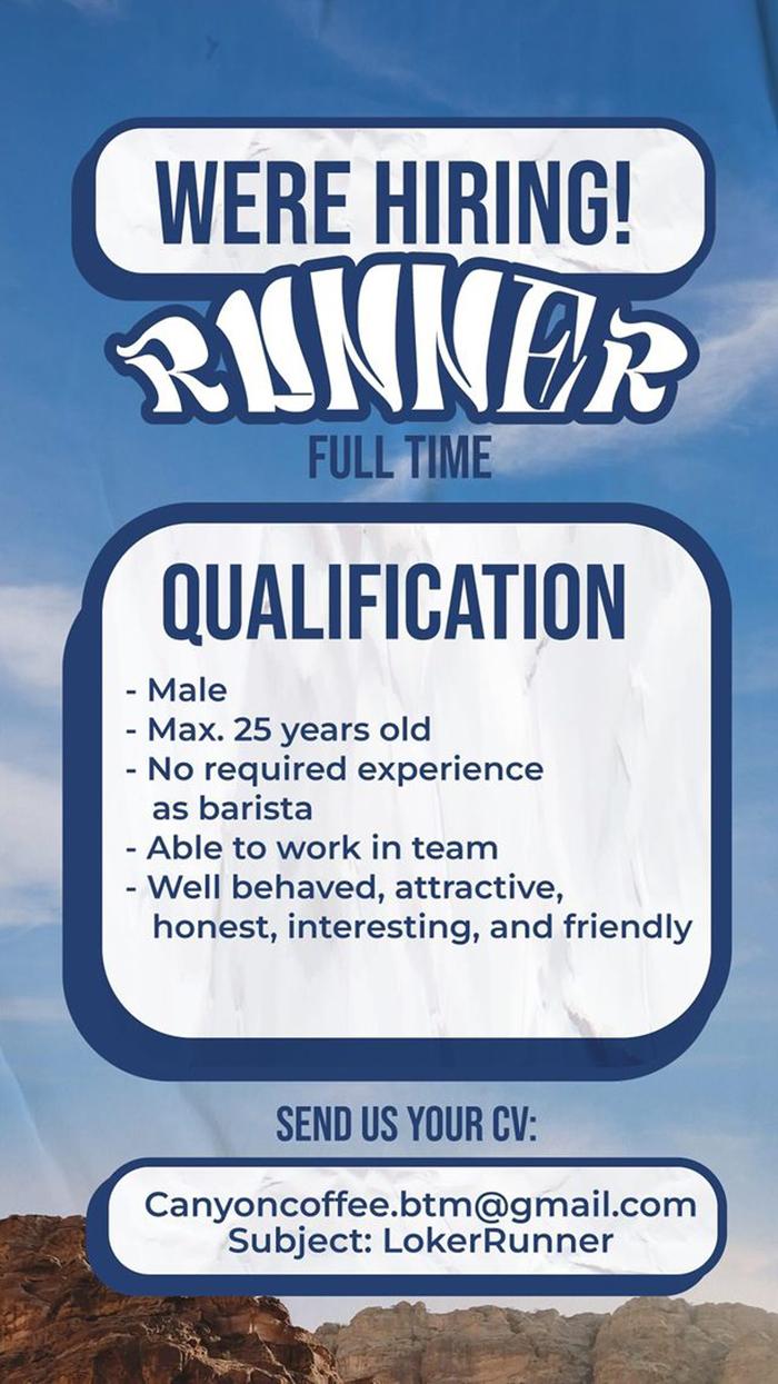 Lowongan Kerja Canyon Coffee Bukit Kemuning Tanjungpiayu untuk posisi Runner.