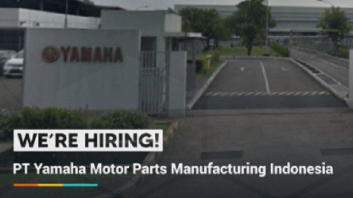 Buruan Daftar! Loker PT Yamaha Motor Parts Manufacturing Indonesia ...