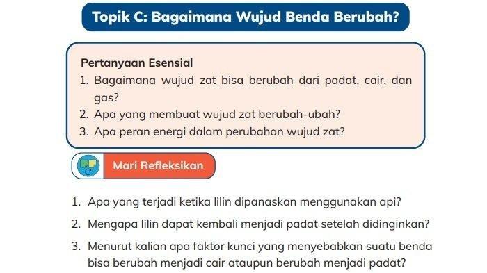 Kunci Jawaban IPAS Kelas 4 Halaman 48 dan 50 Kurikulum Merdeka. Bagaimana wujud zat bisa berubah dari padat, cair, dan gas?