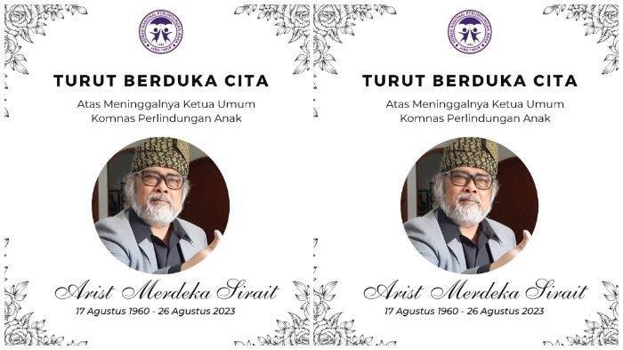 Ketua Komnas Perlindungan Anak (Komnas PA), Arist Merdeka Sirait, meninggal dunia di RS Polri, Sabtu (26/8/2023) pagi.