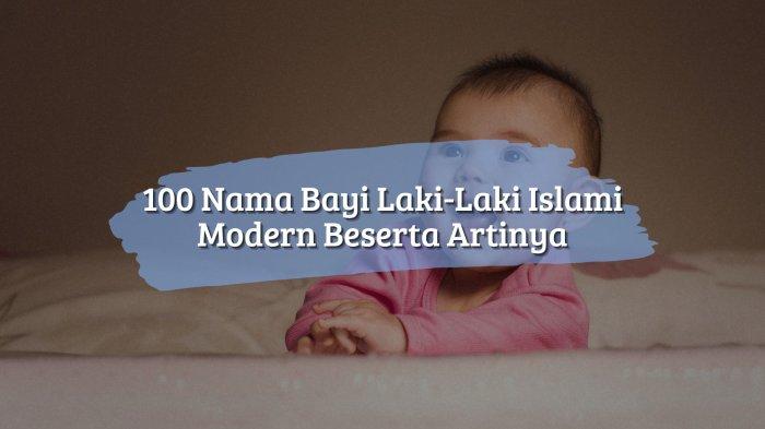 Nama Bayi Laki-Laki Islami dan Artinya Panduan Lengkap & Inspirasi