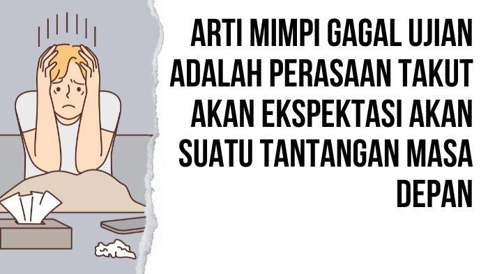 8 Arti Mimpi Gagal Ujian MalahTanda Keberhasilan, Tapi Ada Sebuah
