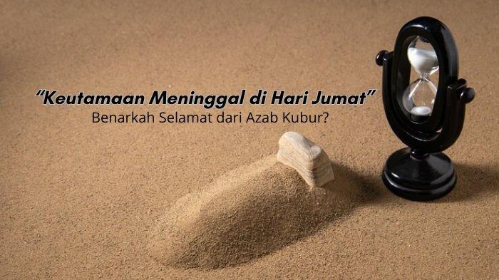 kematian hari jumat mitos fakta